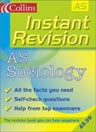 Instant Revision: AS Sociology